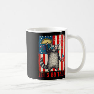 Laten we gaan Taco Trade Tariff Funny Raccoon 4th Koffiemok
