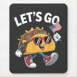 Laten we gaan Taco Trump 4 juli Taco liefhebbers Muismat