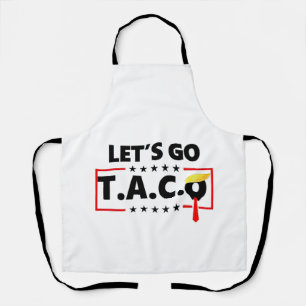 Laten we gaan Taco Trump 4 juli Taco liefhebbers Schort