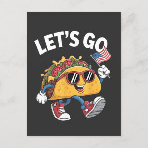 Laten we gaan TACO Trump  4 juli Taco Liefhebbers Uitnodiging Briefkaart