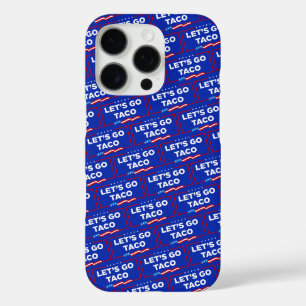 Laten we gaan Taco Trump altijd kippen uit grappig iPhone 16 Pro Hoesje