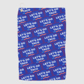 Laten we gaan Taco Trump altijd kippen uit grappig Golfhanddoek (Voorkant)