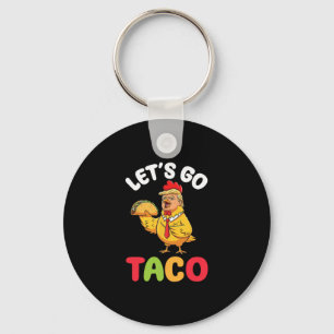 Laten we gaan Taco Trump Kip Karakter vasthoudt aa Sleutelhanger