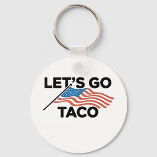 Laten we gaan TACO Trump stapt altijd uit de strij Sleutelhanger
