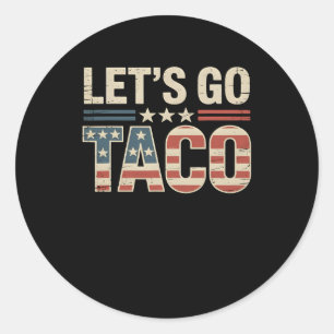 Laten we gaan Taco USA Patriotic Funny 4 juli Ronde Sticker