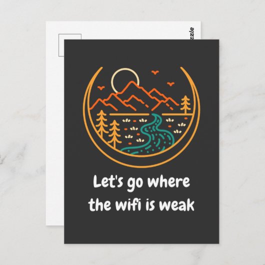Laten we gaan waar de WiFi zwak is | Funny Hiking Briefkaart (Voorkant / Achterkant)