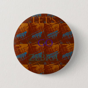 Laten we gaan Zebra Safari Art Print / Graphic Ronde Button 5,7 Cm
