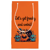 Laten we gek en raar worden! Volwassen Halloween P Klein Cadeauzakje (Voorkant)