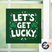 Laten we geluk hebben Shamrock Grappige St. Patric Raamsticker (Huis)
