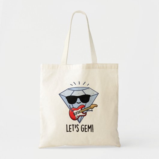 Laten we Gem Funny Jewel Pun nemen Tote Bag (Voorkant)