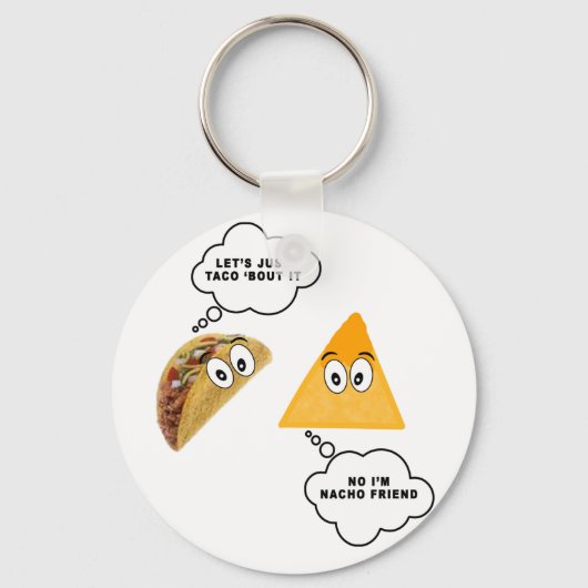 Laten we gewoon Taco 'Bout it.png' Sleutelhanger (Voorkant)