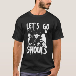 Laten we Ghouls gaan die Ghost Halloween Scary Cos T-shirt