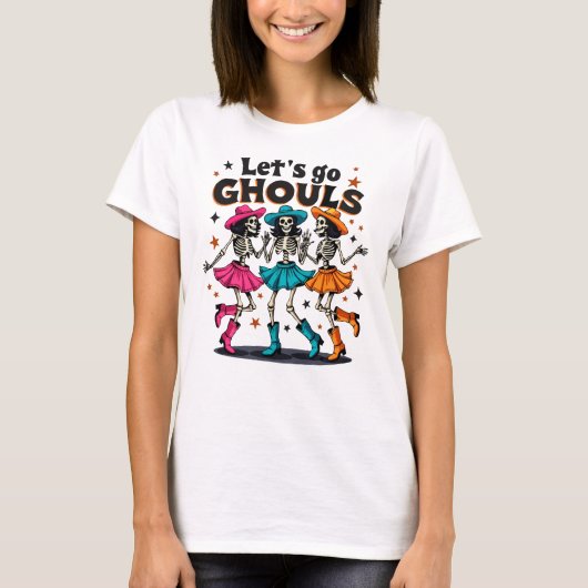 Laten we ghouls gaan t-shirt (Voorkant)
