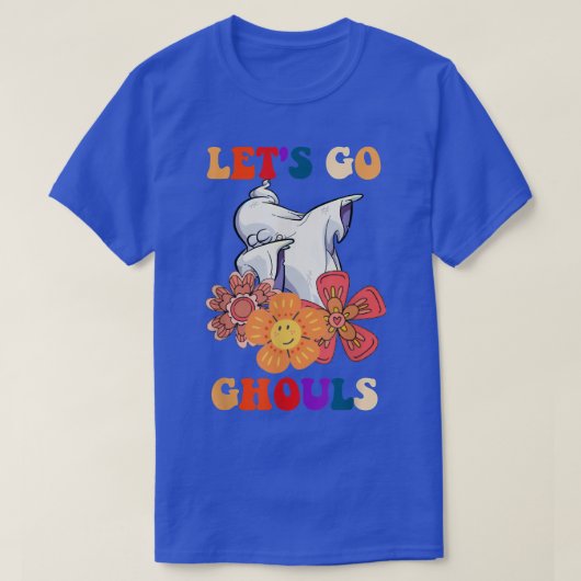 Laten we Ghouls Ghost met Flowers Halloween Costu T-shirt (Design voorkant)