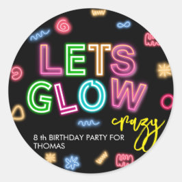Laten we gloeien gek neon verjaardag laser party ronde sticker