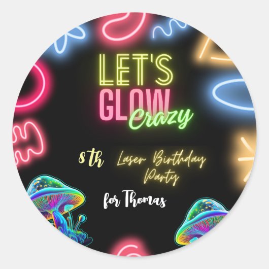 Laten we gloeien gek neon verjaardag laser party ronde sticker (Voorkant)