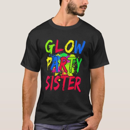 Laten we Glow Crazy Glow Party 80's Retro Costume T-shirt (Voorkant)
