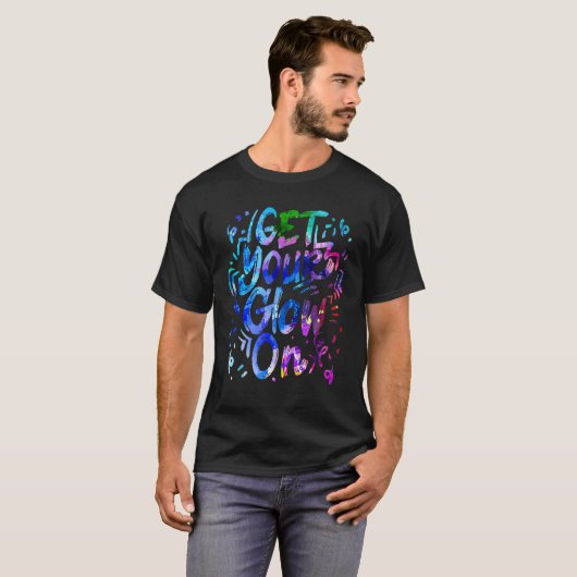 Laten we Glow Crazy Glow Party 80's Retro Costume  T-shirt (Voorkant volledig)