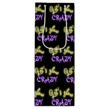 Laten we Glow Crazy Neon Sign