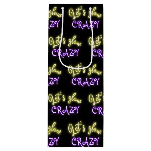 Laten we Glow Crazy Neon Sign Wijn Cadeautas (Voorkant)