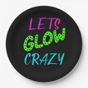 Laten we Glow Crazy Neon Skating Verjaardag Papieren Bordje