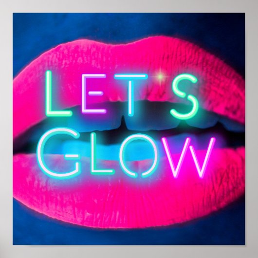 Laten we GLOW Neon Lips Festival Dansfeest Rave Poster (Voorkant)