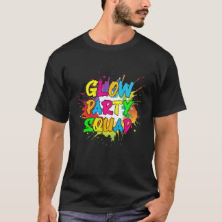 Laten we Glow Party Splatter Crazy Squad Grappig v T-shirt