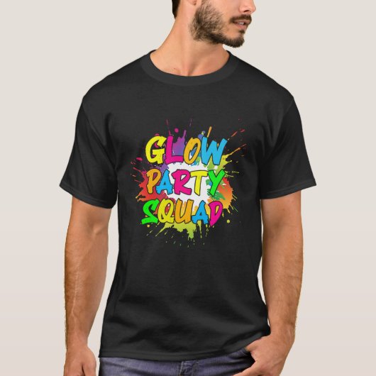 Laten we Glow Party Splatter Crazy Squad Grappig v T-shirt (Voorkant)