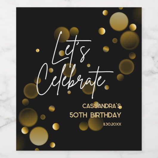 Laten we Gold Bokeh Gradient Black verjaardag vier Wijn Etiket (Enkel label)