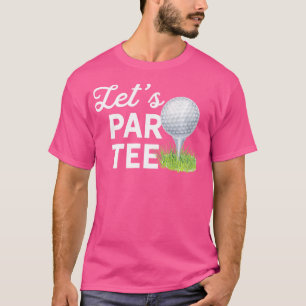 Laten we golfbal vergelijken met pin Funny Golf Cl T-shirt