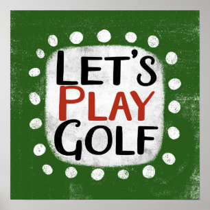 Laten we golfen Poster Wall Art spelen