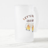 laten we gouden bier drinken matglas bierpul (Voorkant rechts)