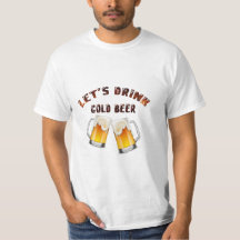 Laten we gouden bier T-Shirt drinken