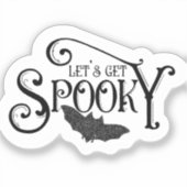 Laten we griezelige Halloween nemen Sticker (Voorkant)