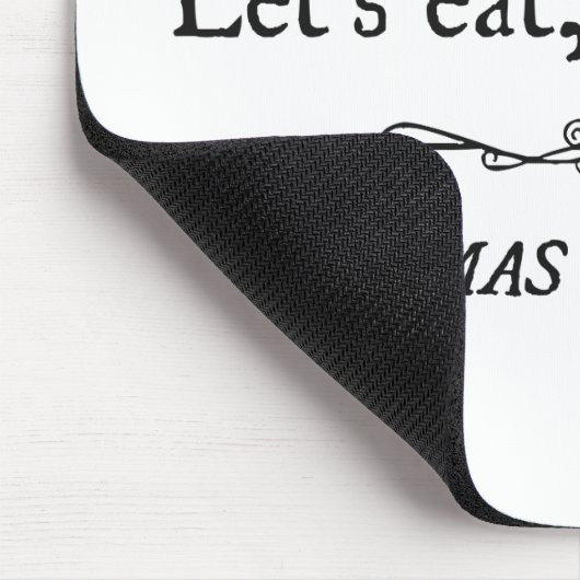 Laten we grootmakomma's eten om levens te redden muismat (Hoek)