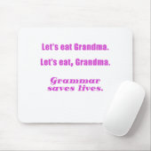 Laten we grootmoeder Grammar leven redden Muismat (Met muis)