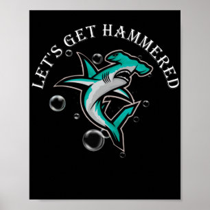 Laten we Hammered Funny Hammerhead Shark halen Poster