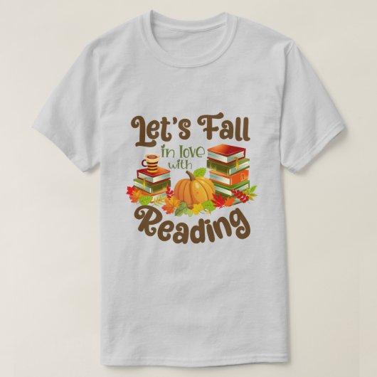Laten we Herfst in liefde met lezen T-shirt (Design voorkant)