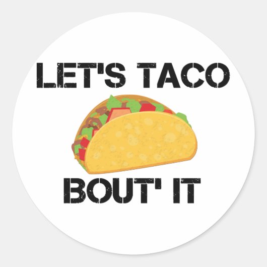 Laten we het aan Taco overhandigen Ronde Sticker (Voorkant)