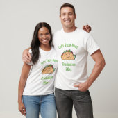 Laten we het Afstuderen Taco-over het Aangepaste J T-shirt (Unisex)