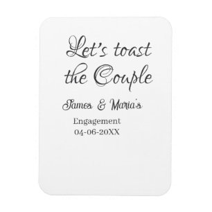 Laten we het bruidspaar toasten verlovingsfeest na magneet