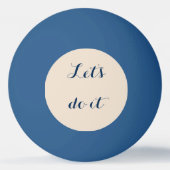 Laten we het doen. pingpongbal (Voorkant)