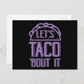 Laten we het erover hebben Funny Taco Liefhebber T Briefkaart (Voorkant / Achterkant)