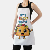 Laten we het erover hebben – Grappige Taco Cartoon Schort (Insitu)