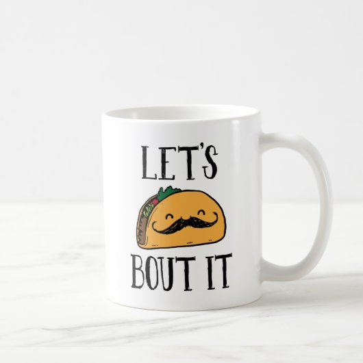 Laten we het erover hebben Taco Koffiemok (Rechts)