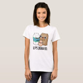 Laten we het grappig maken om te snoeien. t-shirt (Voorkant volledig)