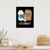 Laten we het grappig vinden om Pun Dark BG te bake Poster (Keuken)