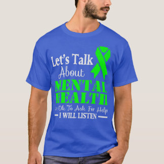 Laten we het hebben over geestelijke gezondheid 29 t-shirt
