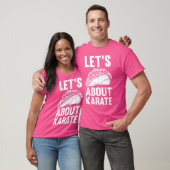 Laten we het hebben over karate taco's t-shirt (Unisex)