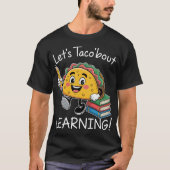 Laten we het hebben over leren terug naar school l t-shirt (Voorkant)